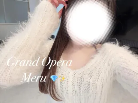 萌瑠(める)グランドオペラ福岡