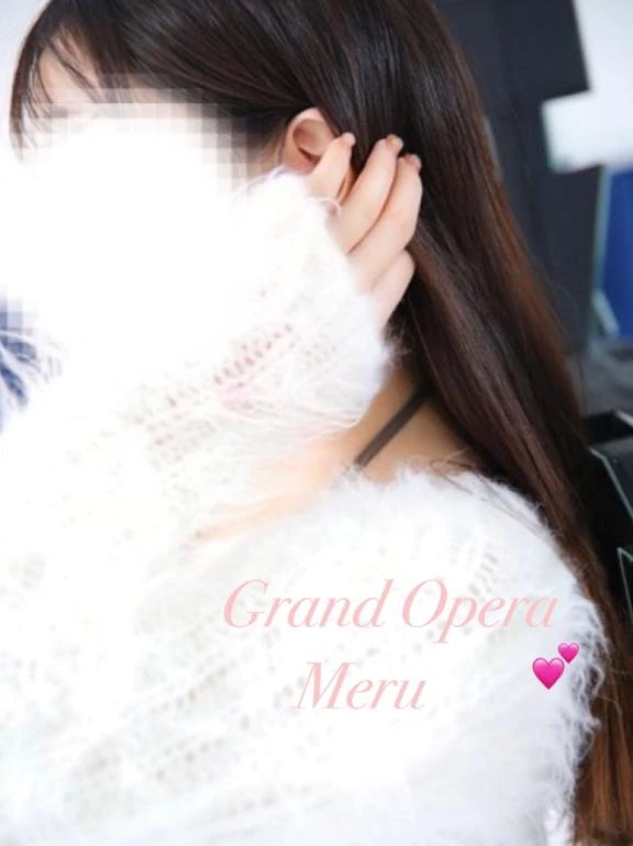 萌瑠(める)グランドオペラ福岡