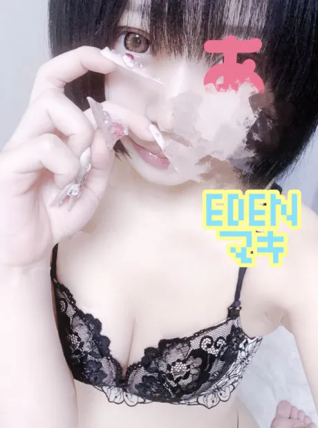 マキ【EDENコース】青森出勤EDEN