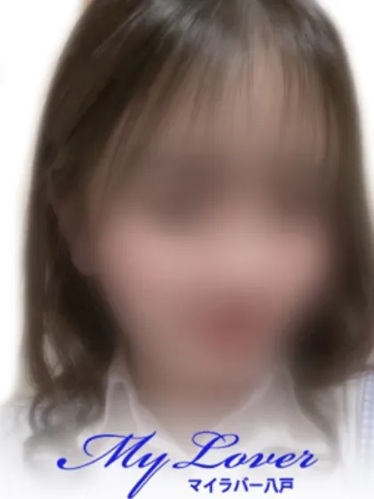 【メンエス】もえ/My Lover 八戸