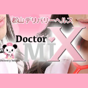 Doctor　MIX＋